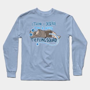 I deserve horns and tail (Blue) Long Sleeve T-Shirt